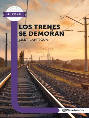 cover image of Los trenes se demoran